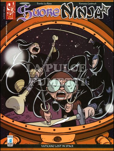 SUORE NINJA #     2: VATICANO LOST IN SPACE